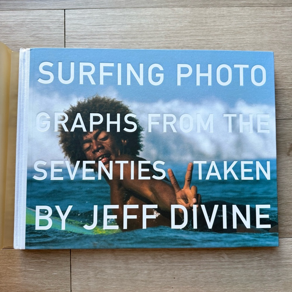 Table Book “Surfing Photographs from the Seventies Taken by Jeff Divine" 2005